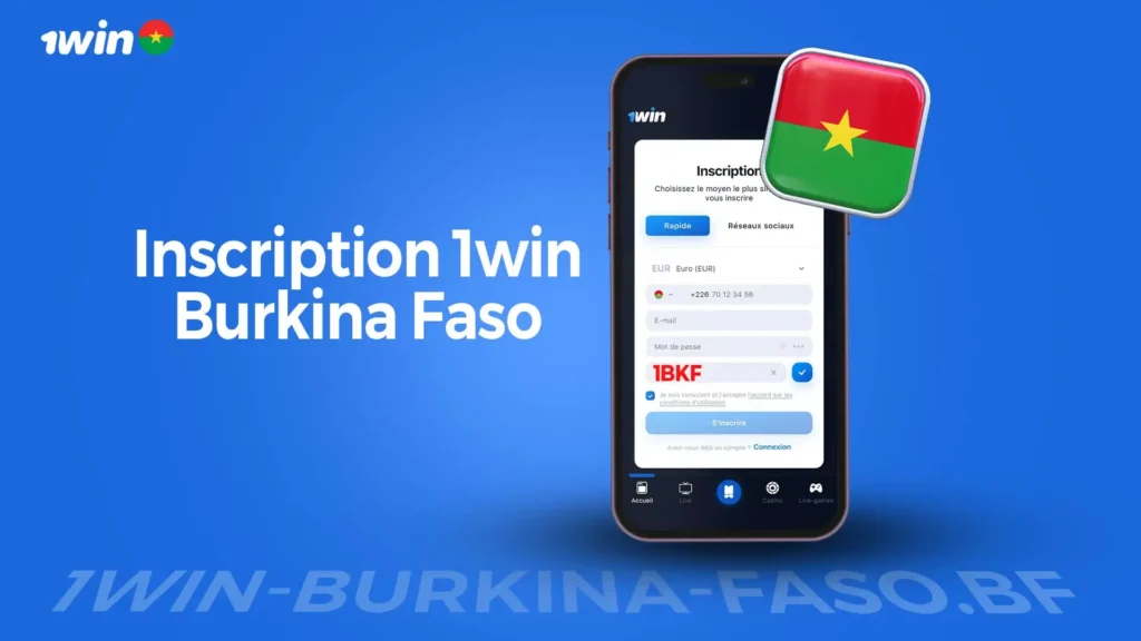 Inscription 1win: Comment s'inscrire sur 1win Burkina Faso