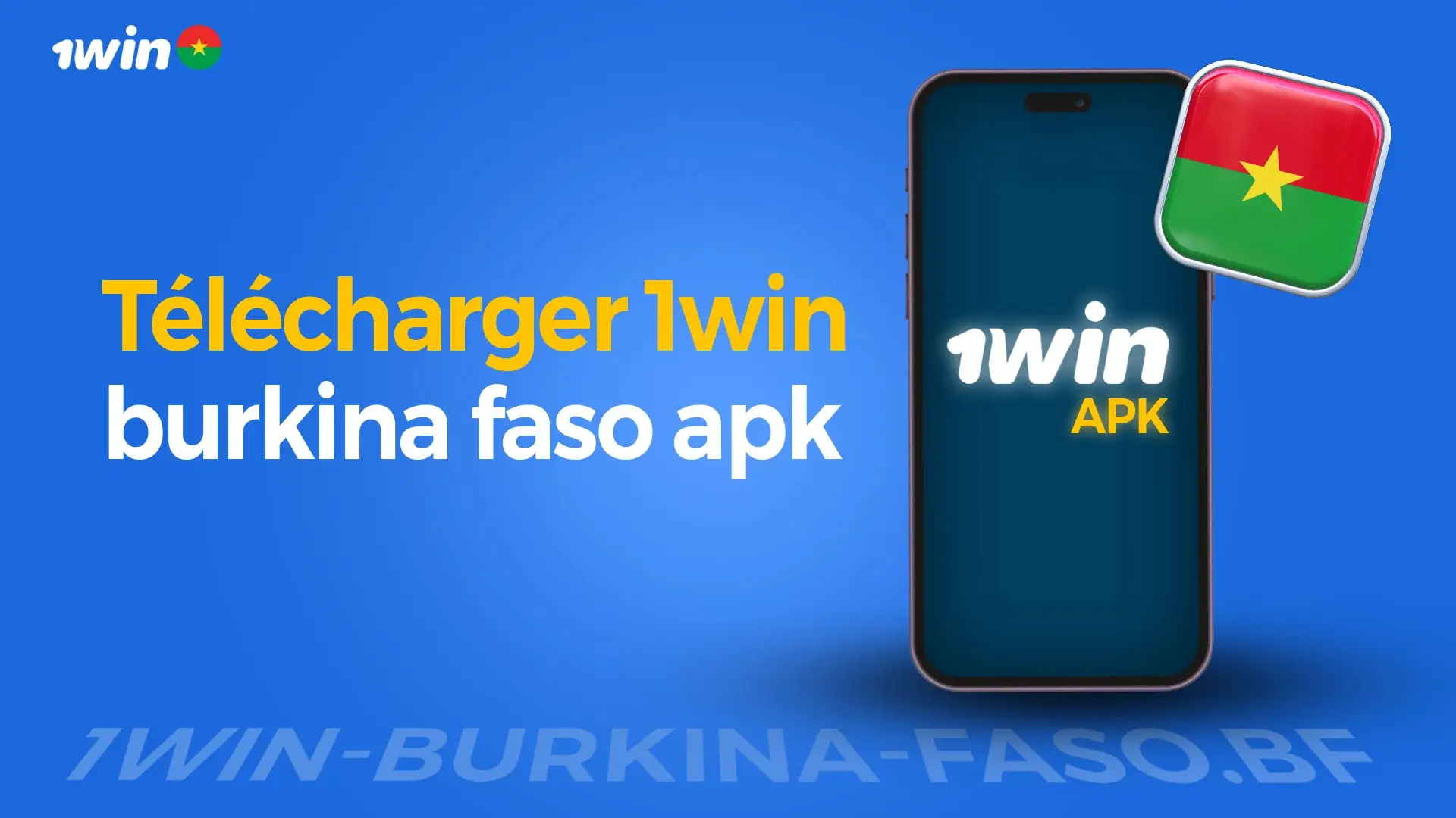 Télécharger 1Win Burkina Faso APK pour Android