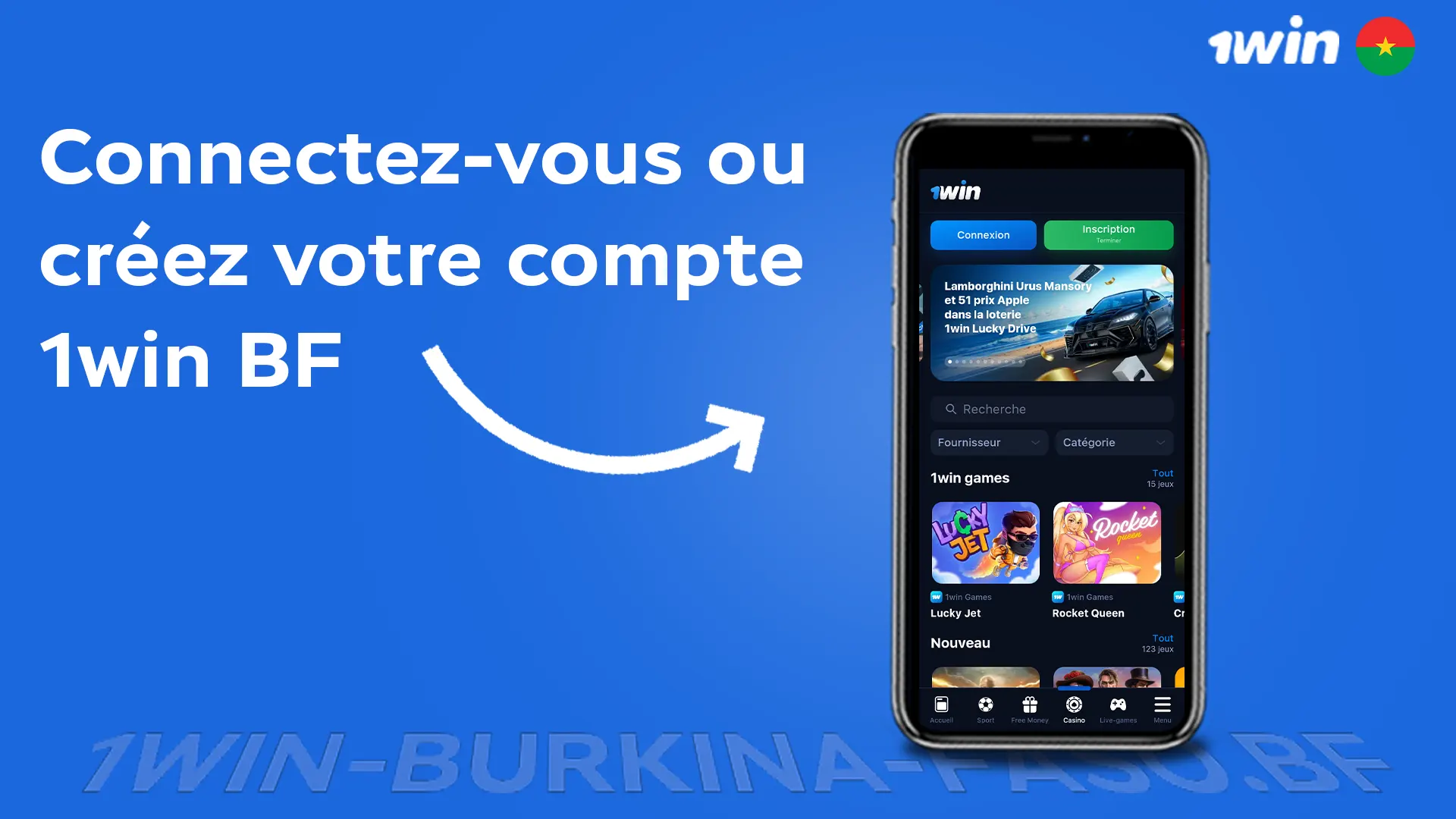 Connectez vous ou créez votre compte 1win BF