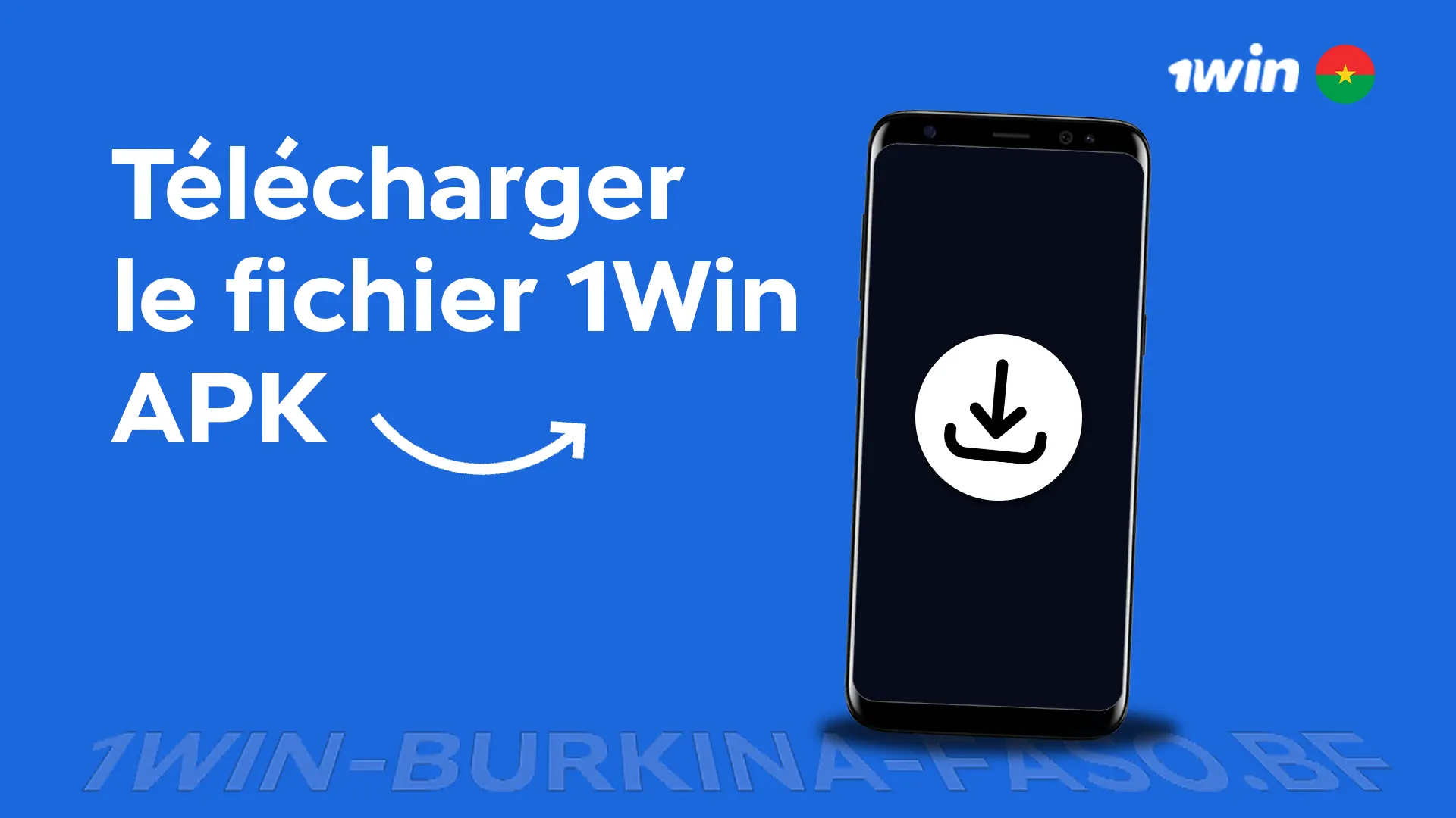 Télécharger le fichier 1Win APK